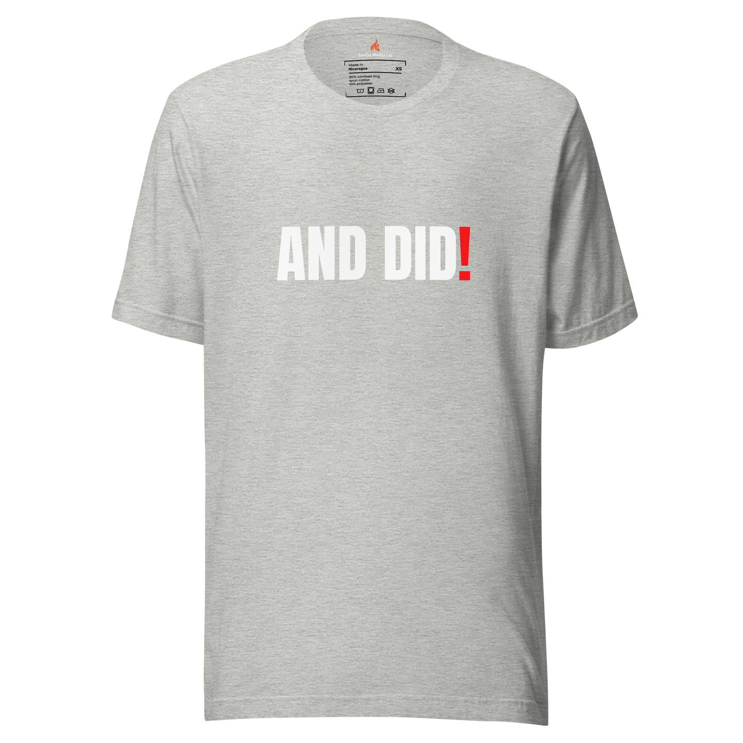 And Did! - Unisex T-Shirt, Colors