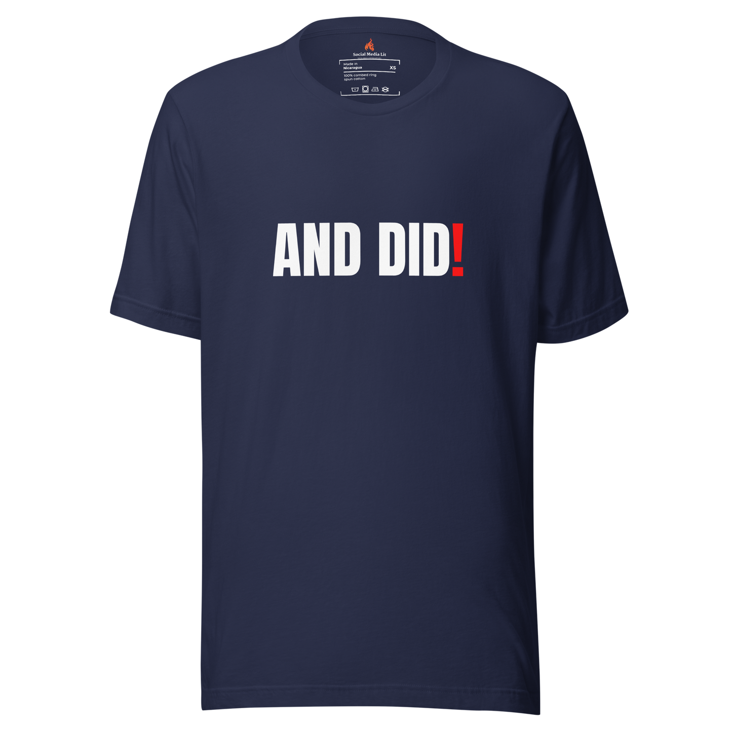 And Did! - Unisex T-Shirt, Colors