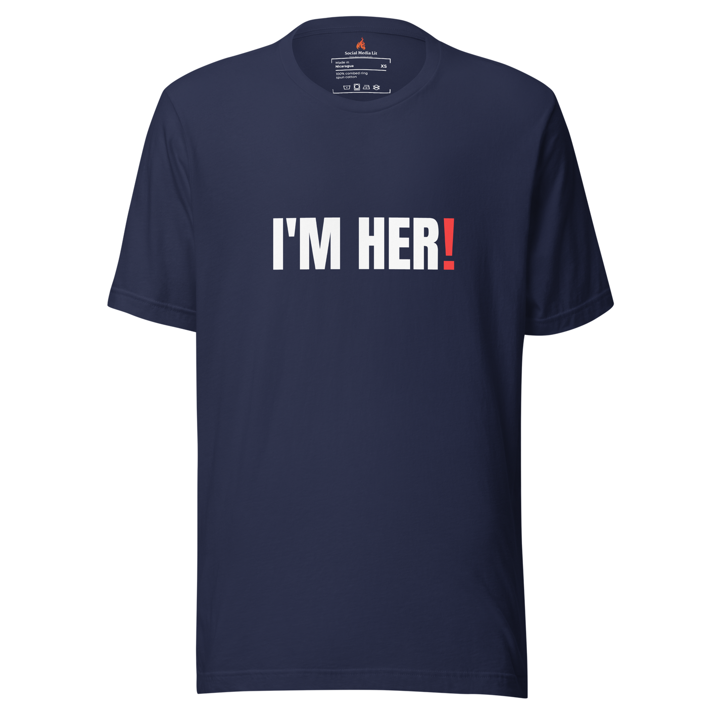 I'm Her - Unisex T-Shirt, Colors