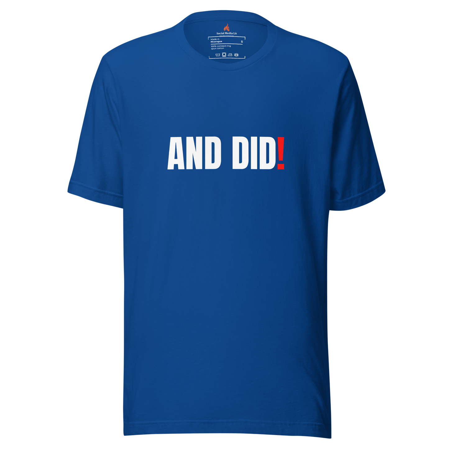 And Did! - Unisex T-Shirt, Colors